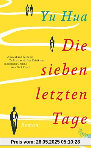 Die sieben letzten Tage: Roman