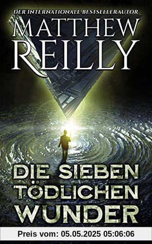 Die sieben tödlichen Wunder: Thriller