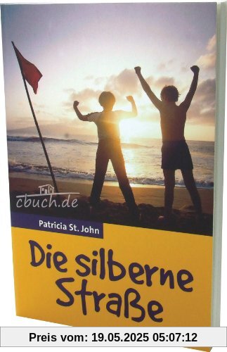 Die silberne Straße