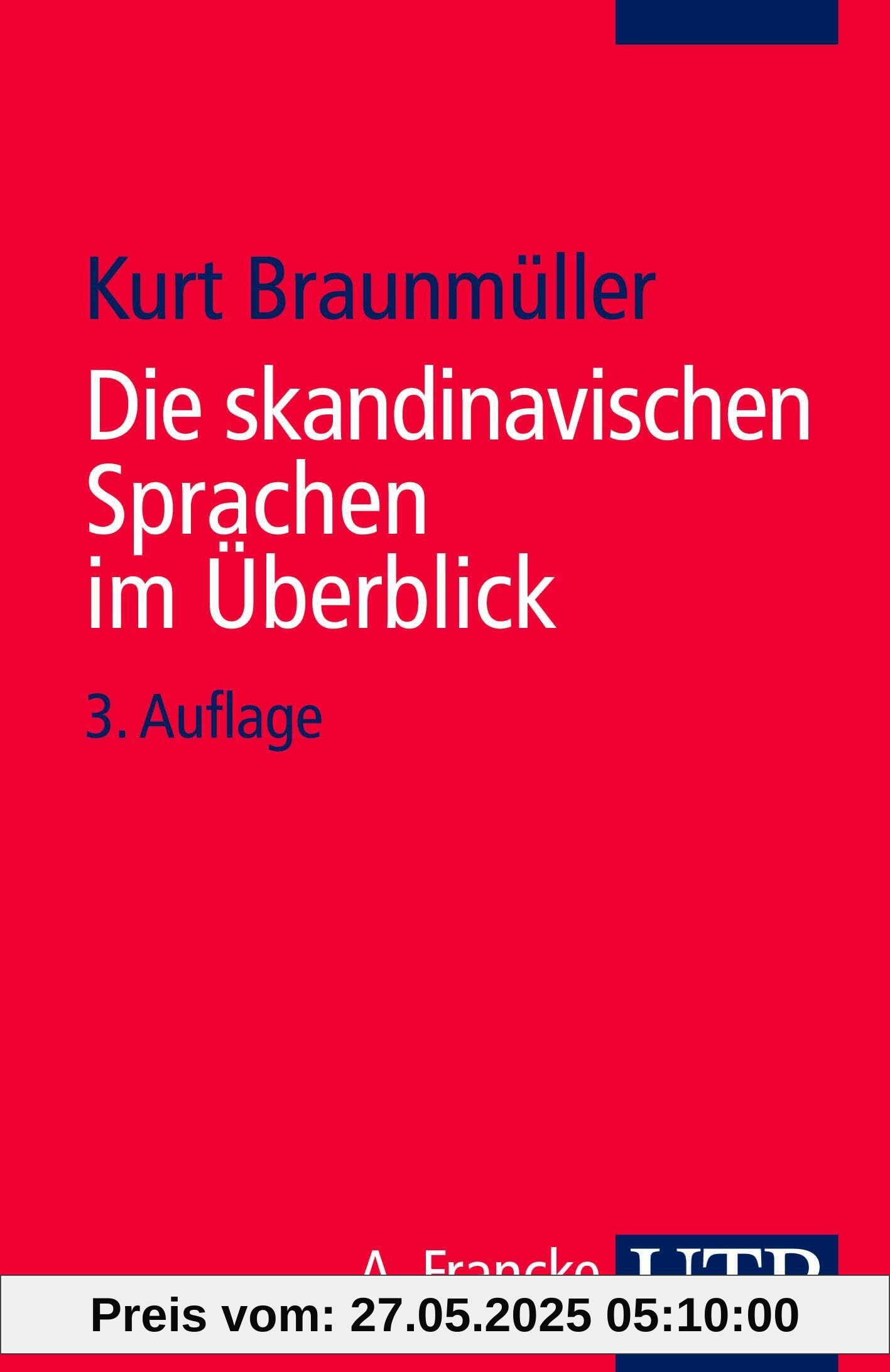 Die skandinavischen Sprachen im Überblick (Uni-Taschenbücher S)