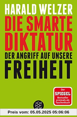 Die smarte Diktatur: Der Angriff auf unsere Freiheit