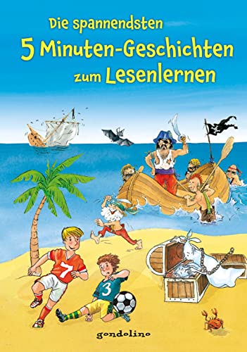 Die spannendsten 5 Minuten-Geschichten zum Lesenlernen: Erstlesebuch mit kurzen Abenteuern für Kinder ab 5 Jahren