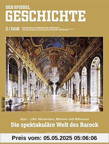 Die spektakuläre Welt des Barock: SPIEGEL GESCHICHTE Die spektakuläre Welt des Barock: SPIEGEL GESCHICHTE