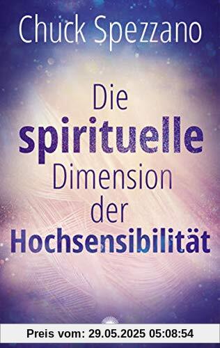 Die spirituelle Dimension der Hochsensibilität
