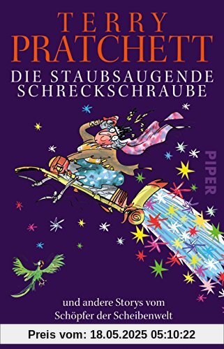 Die staubsaugende Schreckschraube: und andere Storys vom Schöpfer der Scheibenwelt