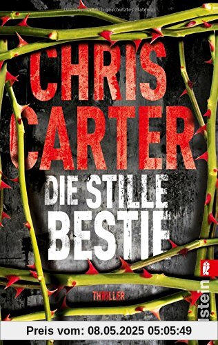 Die stille Bestie: Thriller (Ein Hunter-und-Garcia-Thriller, Band 6)