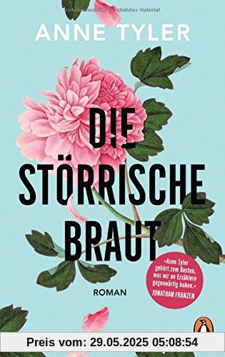 Die störrische Braut: Roman