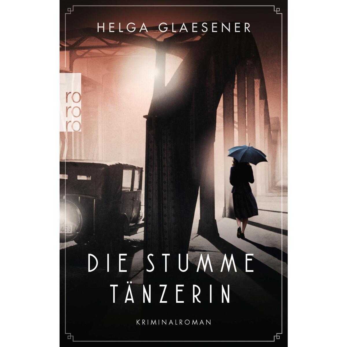 Die stumme Tänzerin von Rowohlt Taschenbuch
