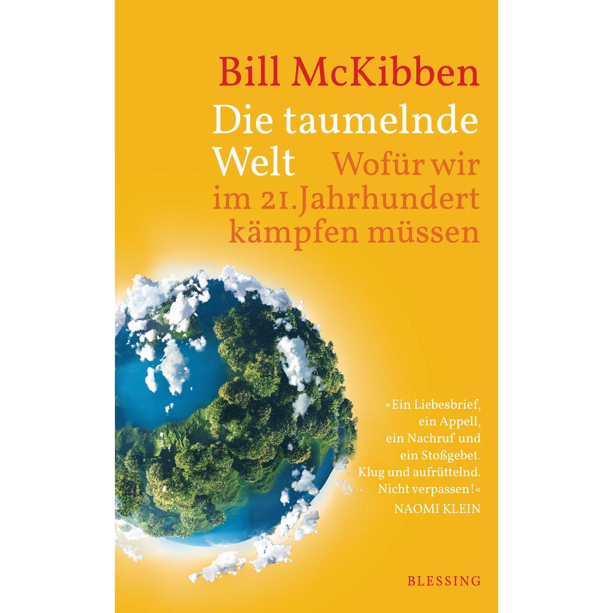 Die taumelnde Welt von Blessing Karl Verlag