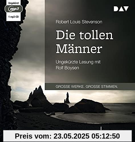 Die tollen Männer: Ungekürzte Lesung mit Rolf Boysen (1 mp3-CD)