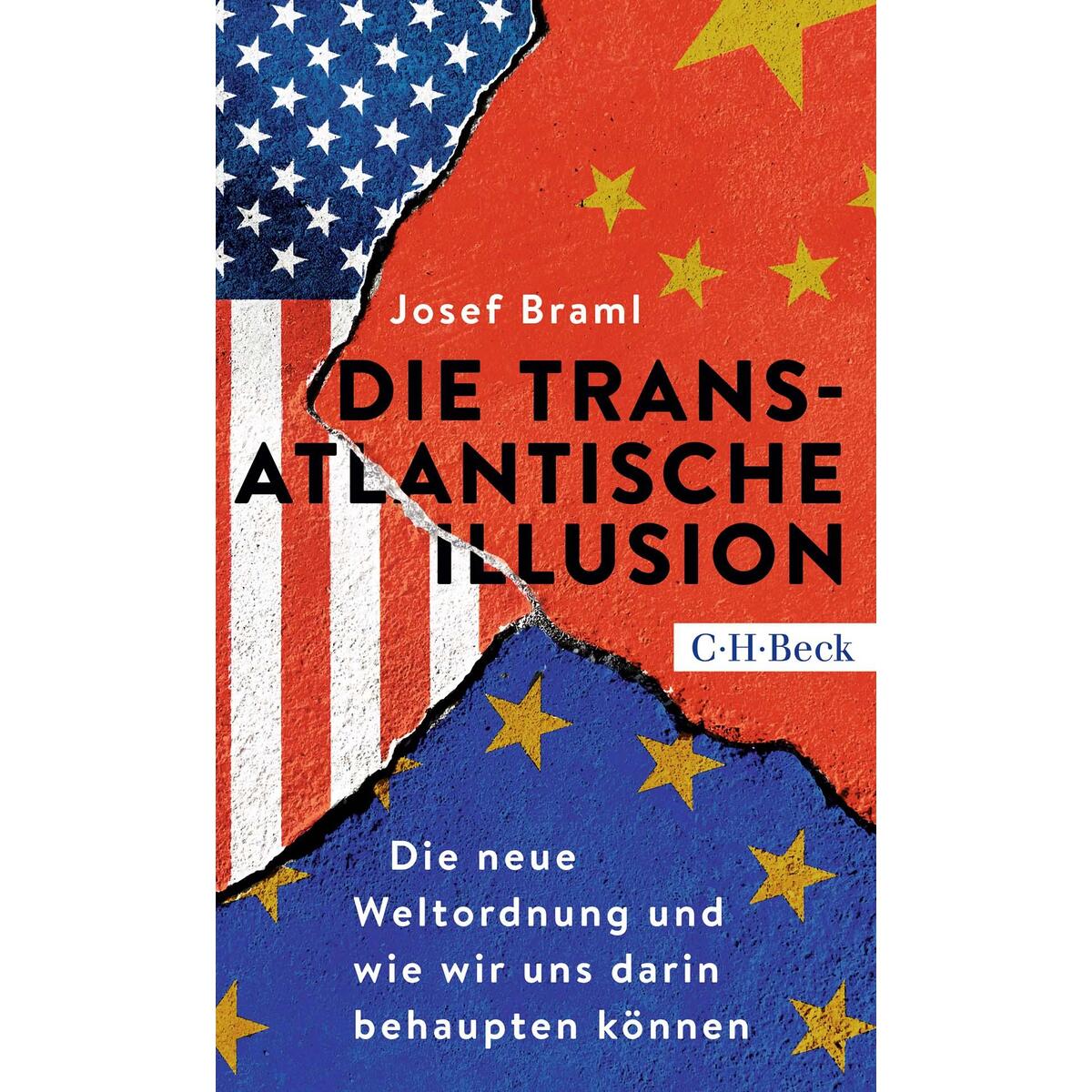 Die transatlantische Illusion Die transatlantische Illusion von C.H. Beck