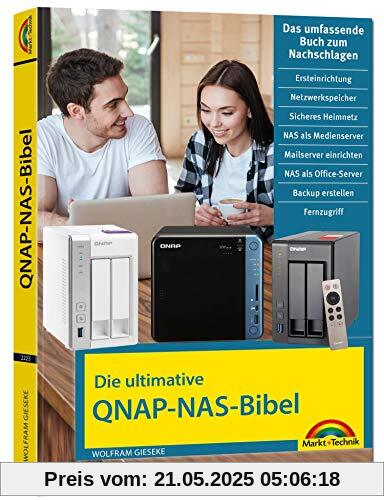 Die ultimative QNAP NAS Bibel - Das Praxisbuch - mit vielen Insider Tipps und Tricks - komplett in Farbe