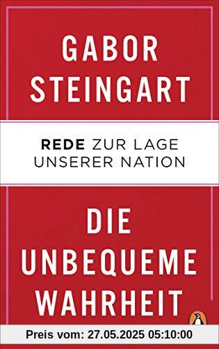 Die unbequeme Wahrheit: Rede zur Lage unserer Nation