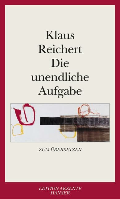 Die unendliche Aufgabe: Zum �bersetzen Die unendliche Aufgabe: Zum �bersetzen