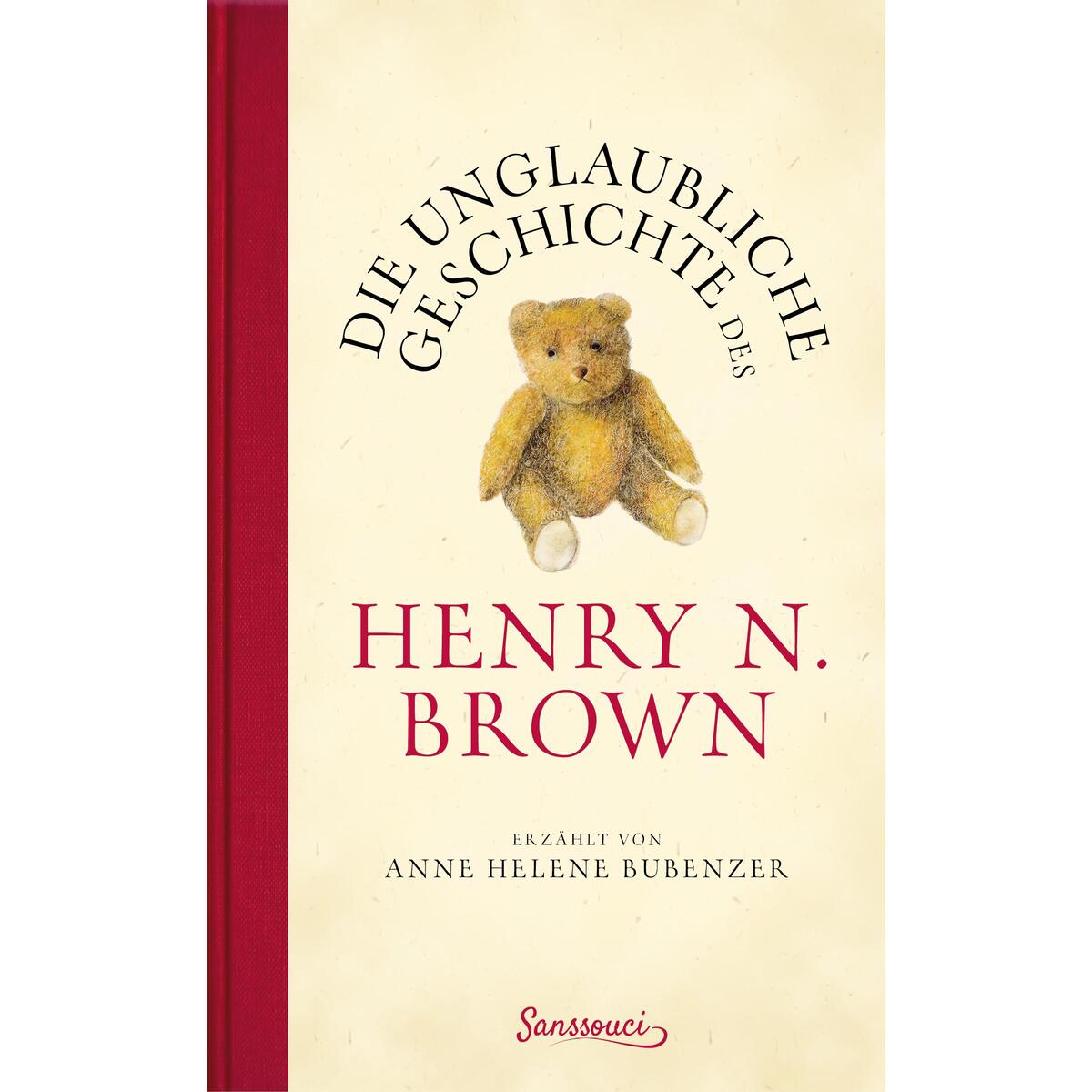 Die unglaubliche Geschichte des Henry N. Brown von Sanssouci
