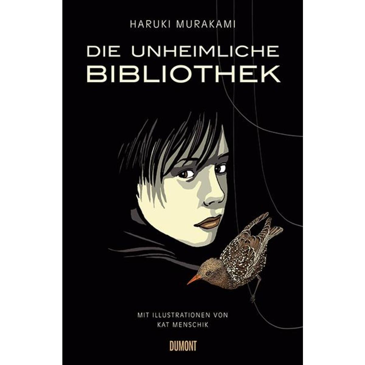 Die unheimliche Bibliothek von DuMont Buchverlag GmbH