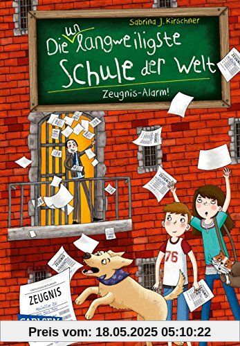 Die unlangweiligste Schule der Welt 4: Zeugnis-Alarm!