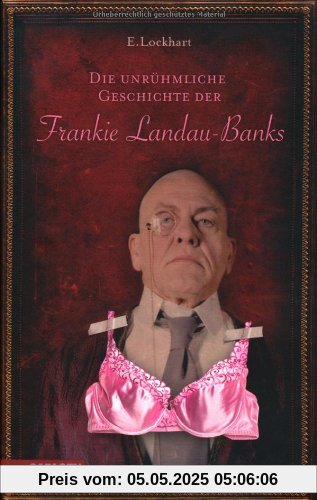 Die unrühmliche Geschichte der Frankie Landau-Banks