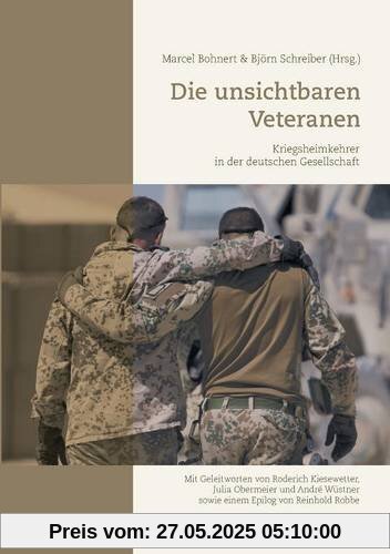 Die unsichtbaren Veteranen: Kriegsheimkehrer in der deutschen Gesellschaft