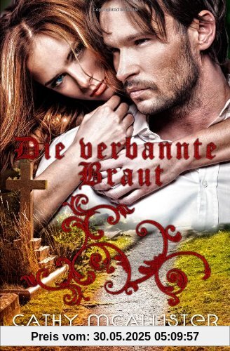 Die verbannte Braut Die verbannte Braut