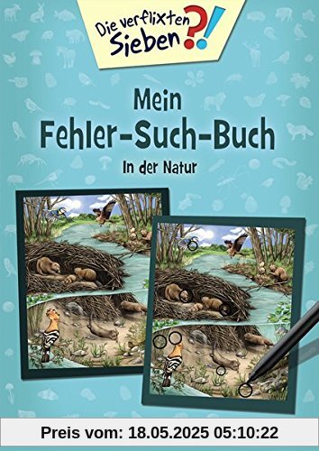 Die verflixten Sieben - Mein Fehler-Such-Buch Die verflixten Sieben - Mein Fehler-Such-Buch