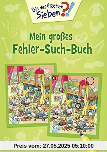 Die verflixten Sieben - Mein großes Fehler-Such-Buch: Band 1 Die verflixten Sieben - Mein großes Fehler-Such-Buch: Band 1