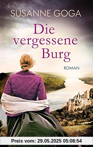 Die vergessene Burg: Roman