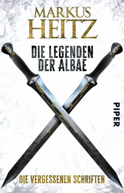 Die vergessenen Schriften / Die Legenden der Albae Bd.0 von Piper