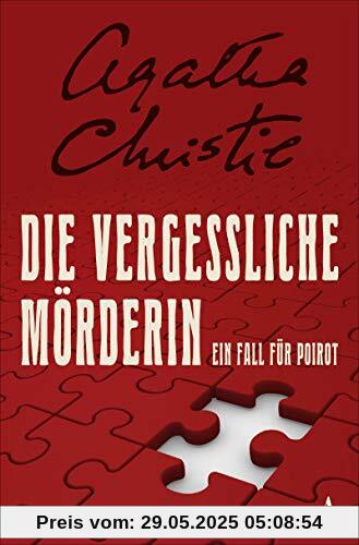 Die vergessliche Mörderin: Ein Fall für Poirot