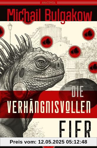 Die verhängnisvollen Eier und Notizen auf Manschetten. Vollständig neu übersetzt von Alexandra Berlina: Genial, urkomisch und messerscharf