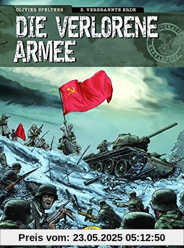 Die verlorene Armee 3: Verbrannte Erde