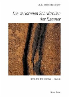Die verlorenen Schriftrollen der Essener von NEUE ERDE GmbH / Neue Erde GmbH
