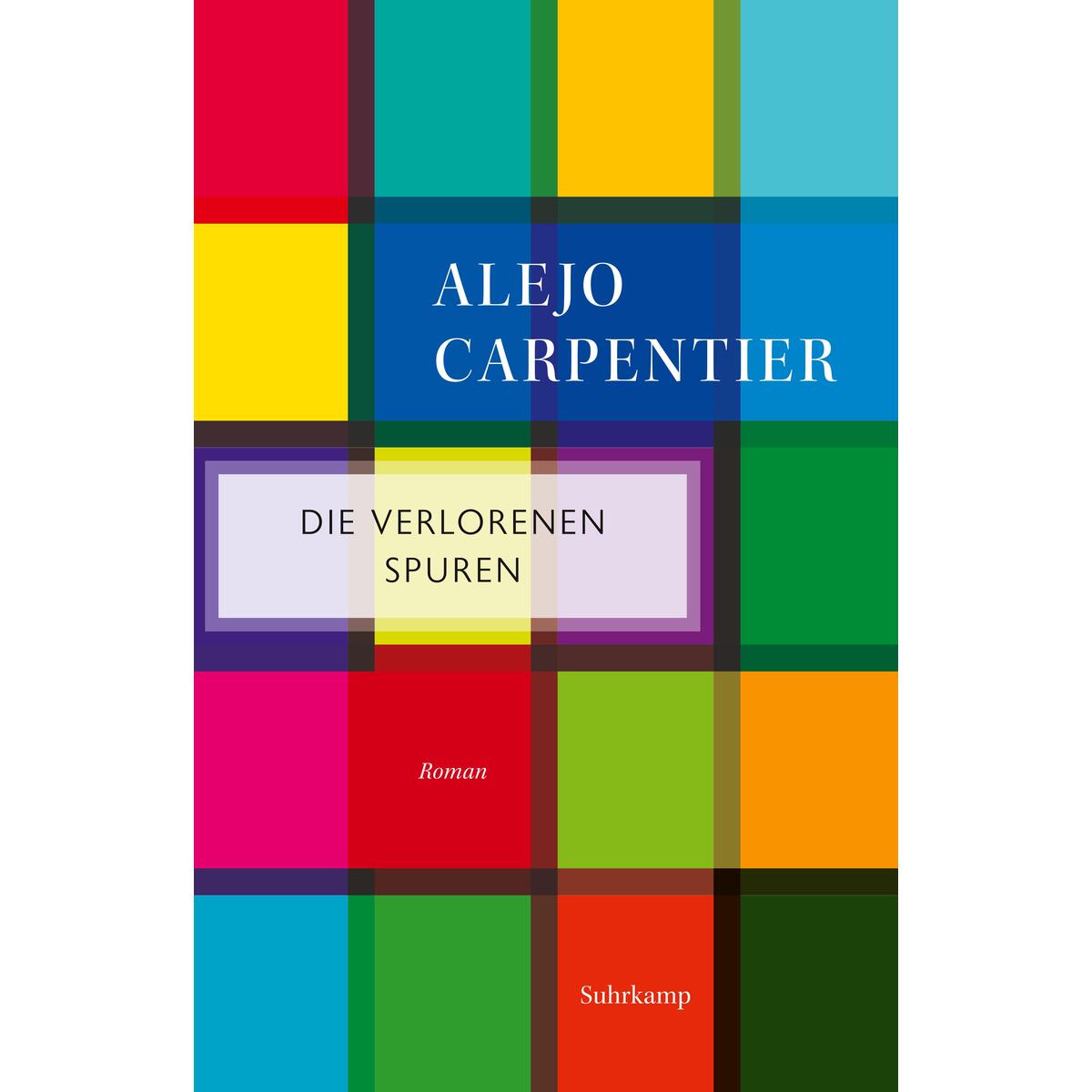 Die verlorenen Spuren Die verlorenen Spuren von Suhrkamp Verlag AG