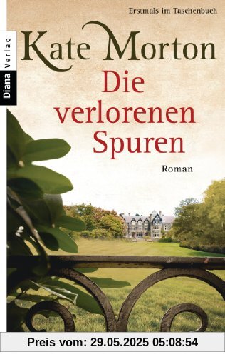 Die verlorenen Spuren: Roman