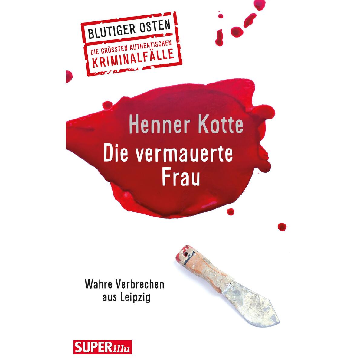 Die vermauerte Frau von Bild Und Heimat Verlag