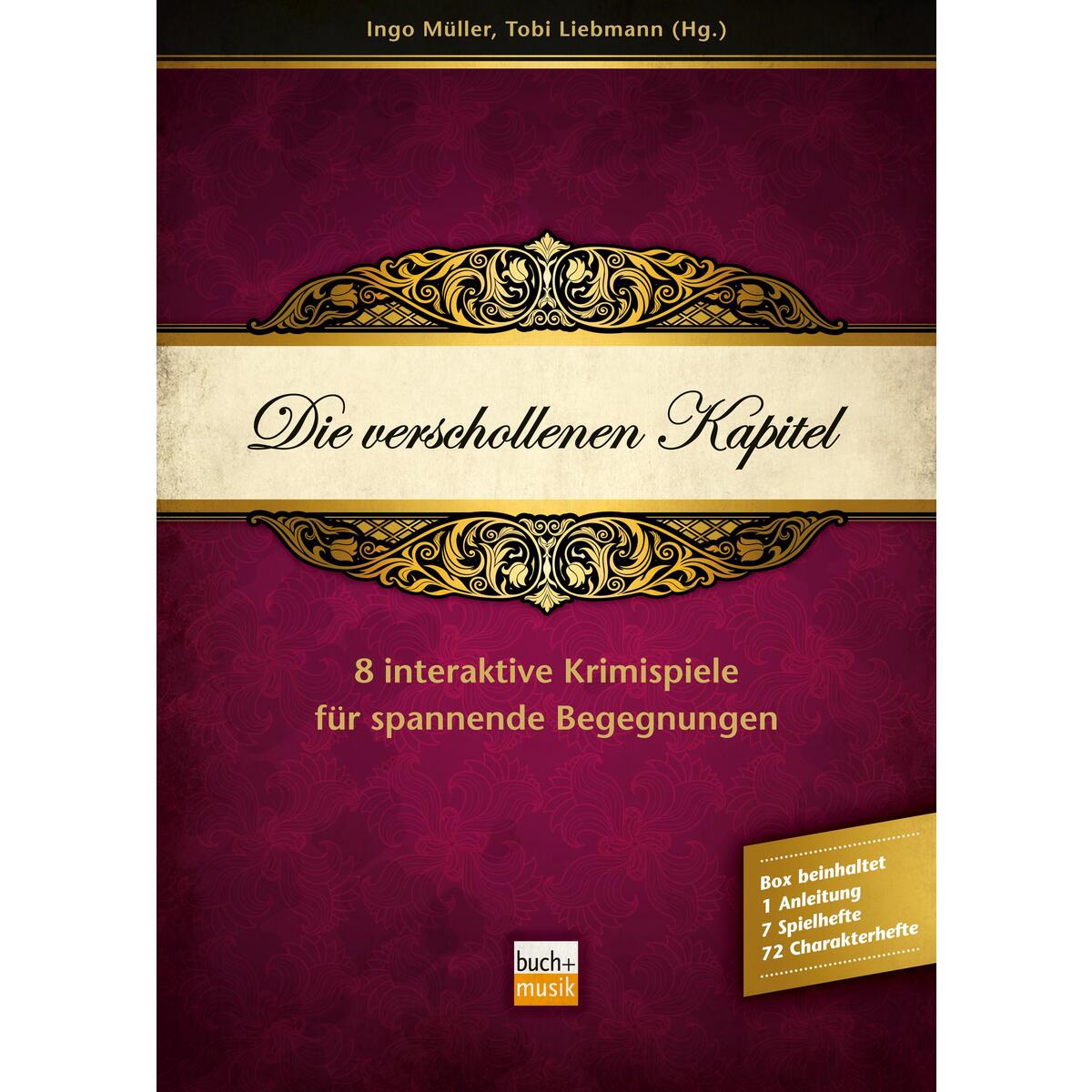 Die verschollenen Kapitel von Praxisverlag buch+musik