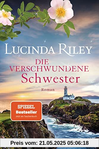 Die verschwundene Schwester: Roman (Die sieben Schwestern, Band 7)