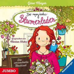 Die verzauberte Hochzeit / Der magische Blumenladen Bd.5 (1 Audio-CD) von Jumbo Neue Medien