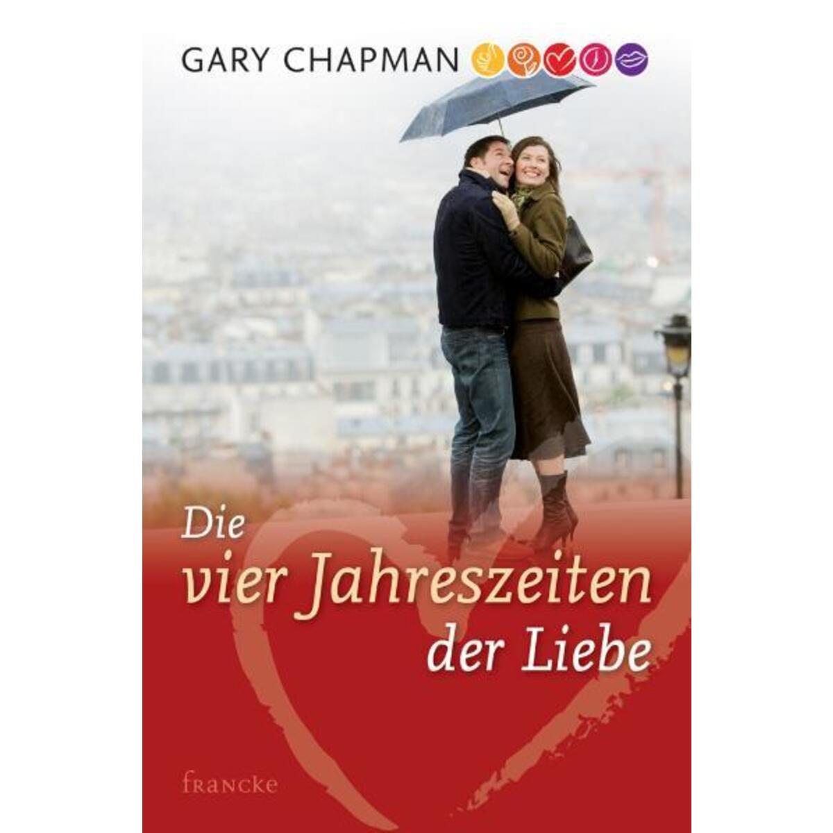 Die vier Jahreszeiten der Liebe von Francke-Buch GmbH