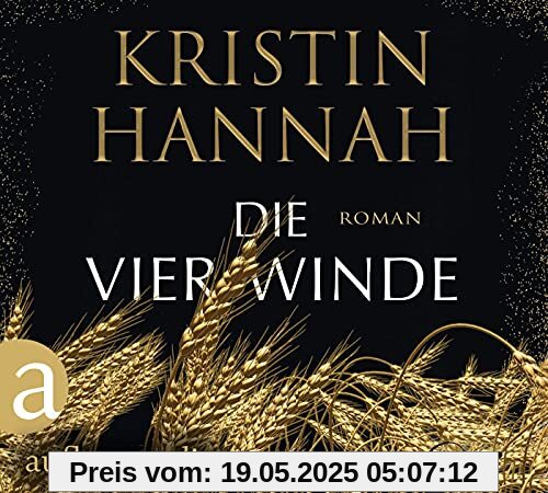Die vier Winde: Roman Die vier Winde: Roman