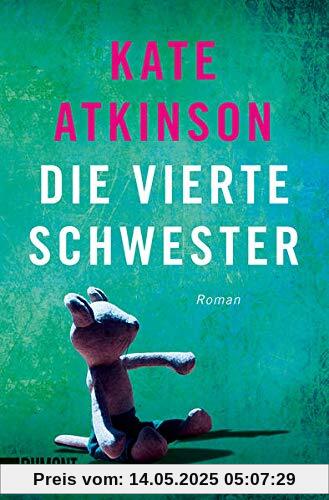 Die vierte Schwester: Roman Die vierte Schwester: Roman