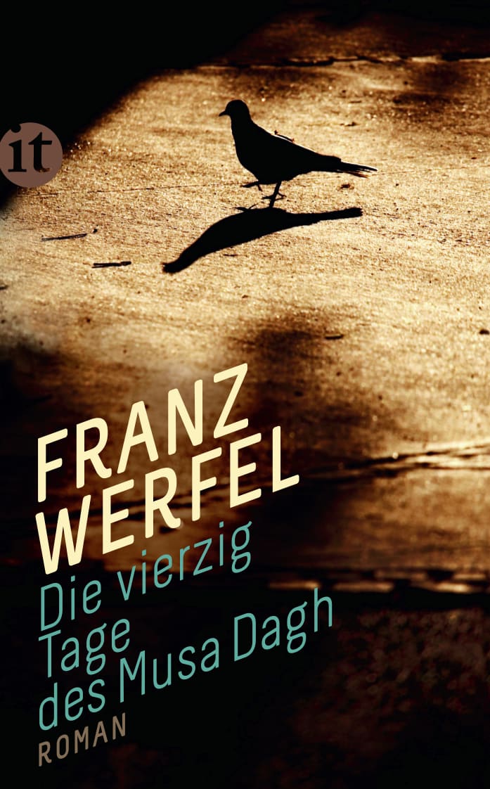 Die vierzig Tage des Musa Dagh von Insel Verlag