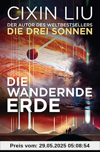 Die wandernde Erde: Erzählungen