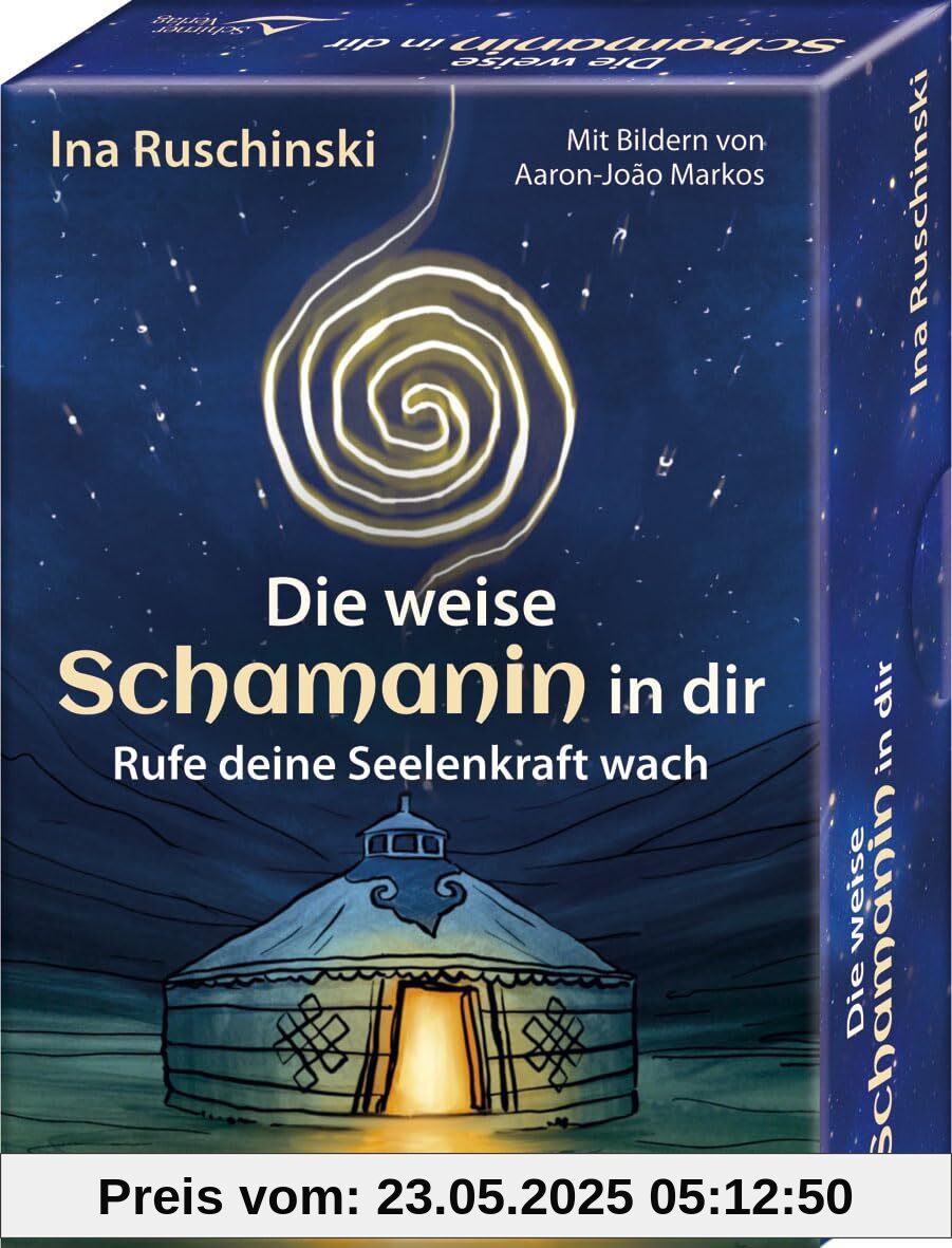 Die weise Schamanin in dir - Rufe deine Seelenkraft wach: Set mit Buch und 40 Karten