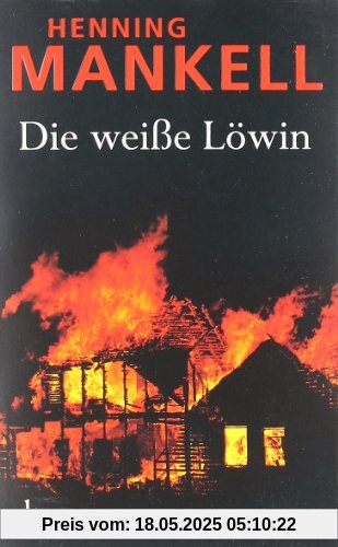 Die weiße Löwin: Kriminalroman