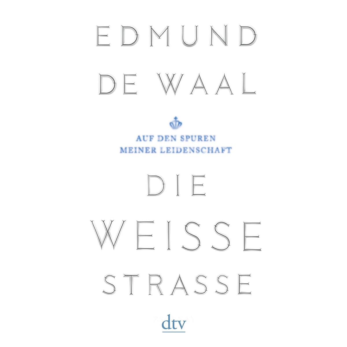 Die weiße Straße von dtv Verlagsgesellschaft