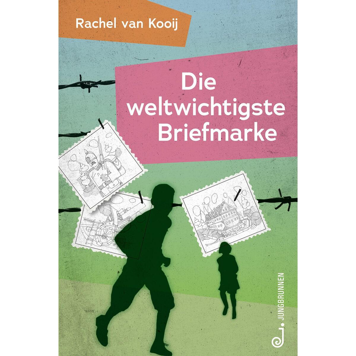 Die weltwichtigste Briefmarke von Jungbrunnen Verlag
