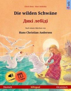 Die wilden Schwäne - Diki laibidi (Deutsch / Ukrainisch) von Sefa Verlag