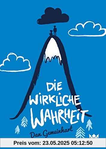 Die wirkliche Wahrheit