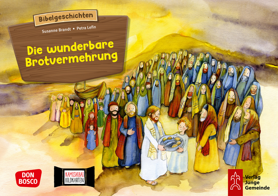 Die wunderbare Brotvermehrung. Kamishibai Bildkartenset. Die wunderbare Brotvermehrung. Kamishibai Bildkartenset. von Don Bosco Medien